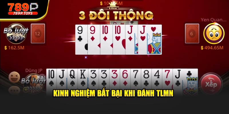 Kinh nghiệm bất bại khi đánh TLMN